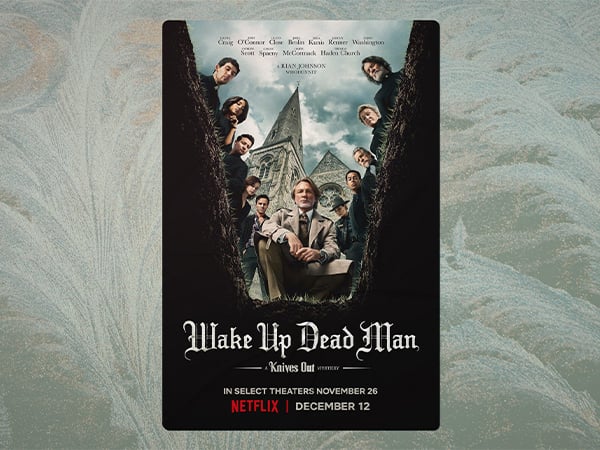 BOR-Image-Refine-Reviews_-'Wake-Up-Dead-Man_-A-Knives-Out-Mystery_