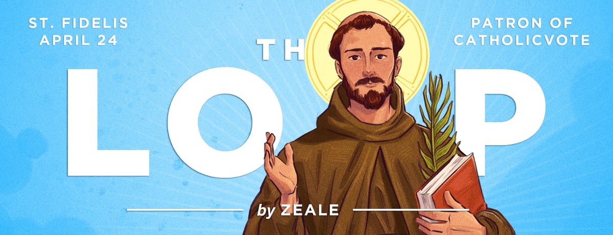 loop-header-fidelis-feast-day-4-22-26